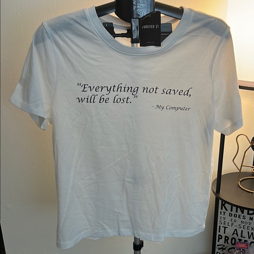 Forever 21 White Quote T-Shirt - Picture 2 of 3